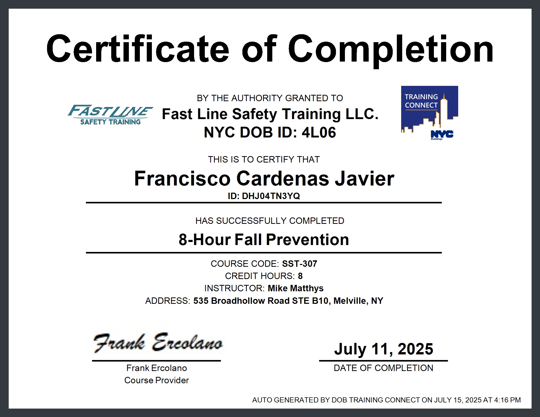 Fast Line Safety Training Francisco Cardenas - Student at City Tech, CUNY | LinkedIn